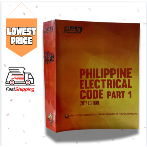 PEC PHILIPPINE ELECTRICAL CODE PART 1 2017 EDITION | Shopee Philippines