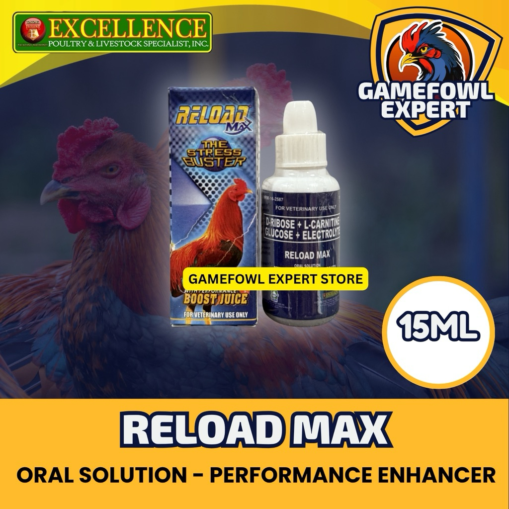 RELOAD MAX 15ML for Gamefowls | Shopee Philippines