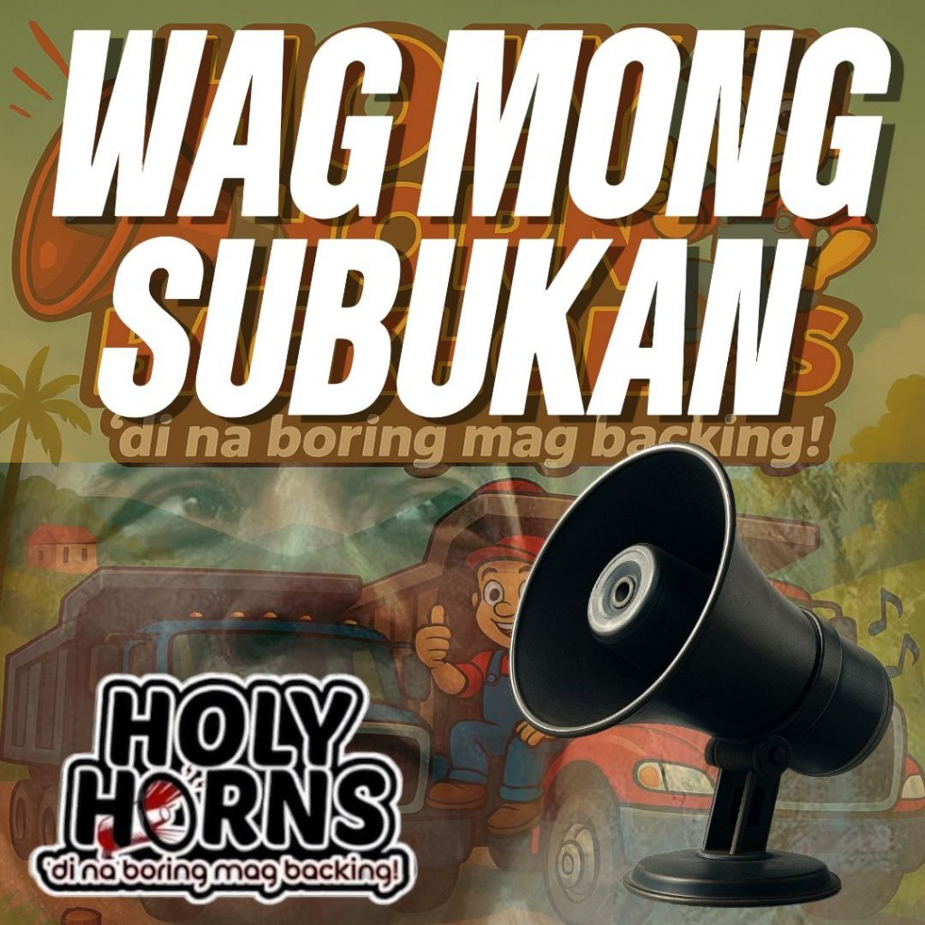 Backhorn ⭐WAG MONG SUBUKAN MASISIRA BUHAY MO!⭐ BACKHORN BACKING ALARM ...