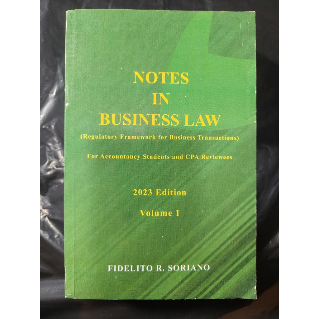 Notes in Business Law Volume 1 2023 Edition by Soriano | Shopee Philippines