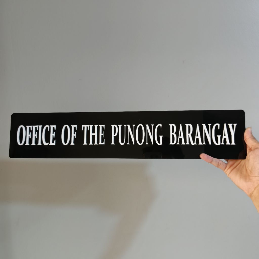 Premium Acrylic Signage 20x4” – OFFICE OF THE PUNONG BARANGAY | 3D ...
