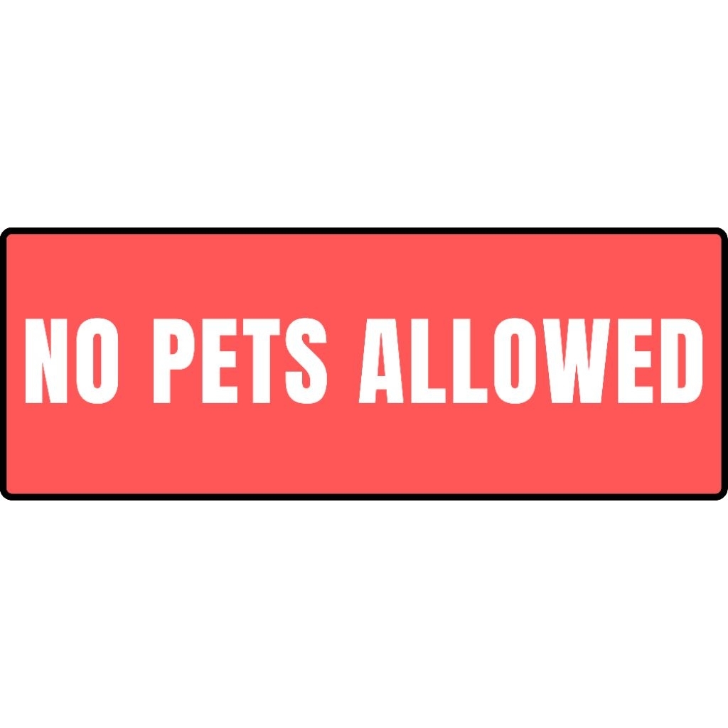 Shop no pets allowed for Sale on Shopee Philippines