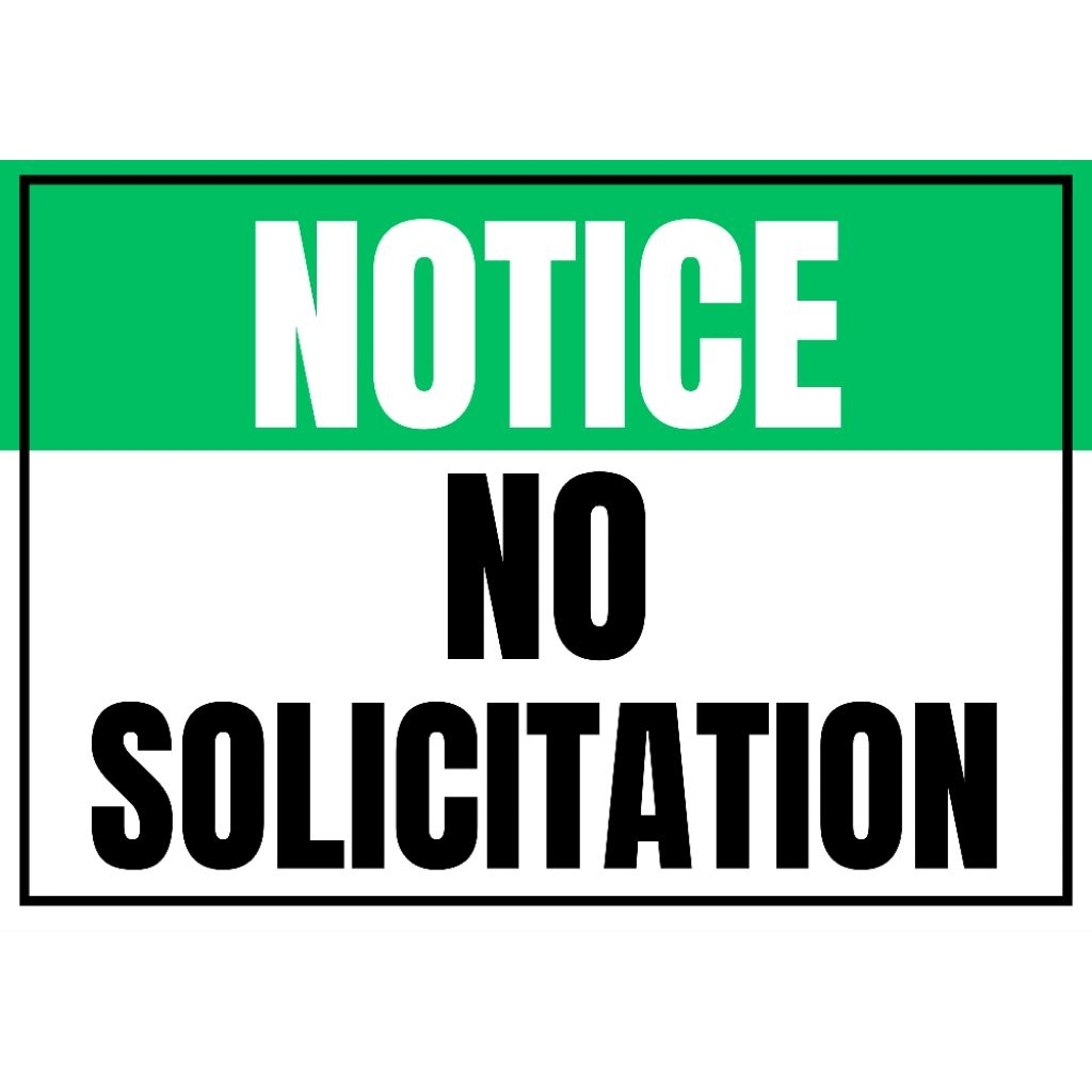 NO SOLICITATION SIGNAGE, STORE SIGN LAMINATED/ PVC A4, WATERPROOF, NON ...