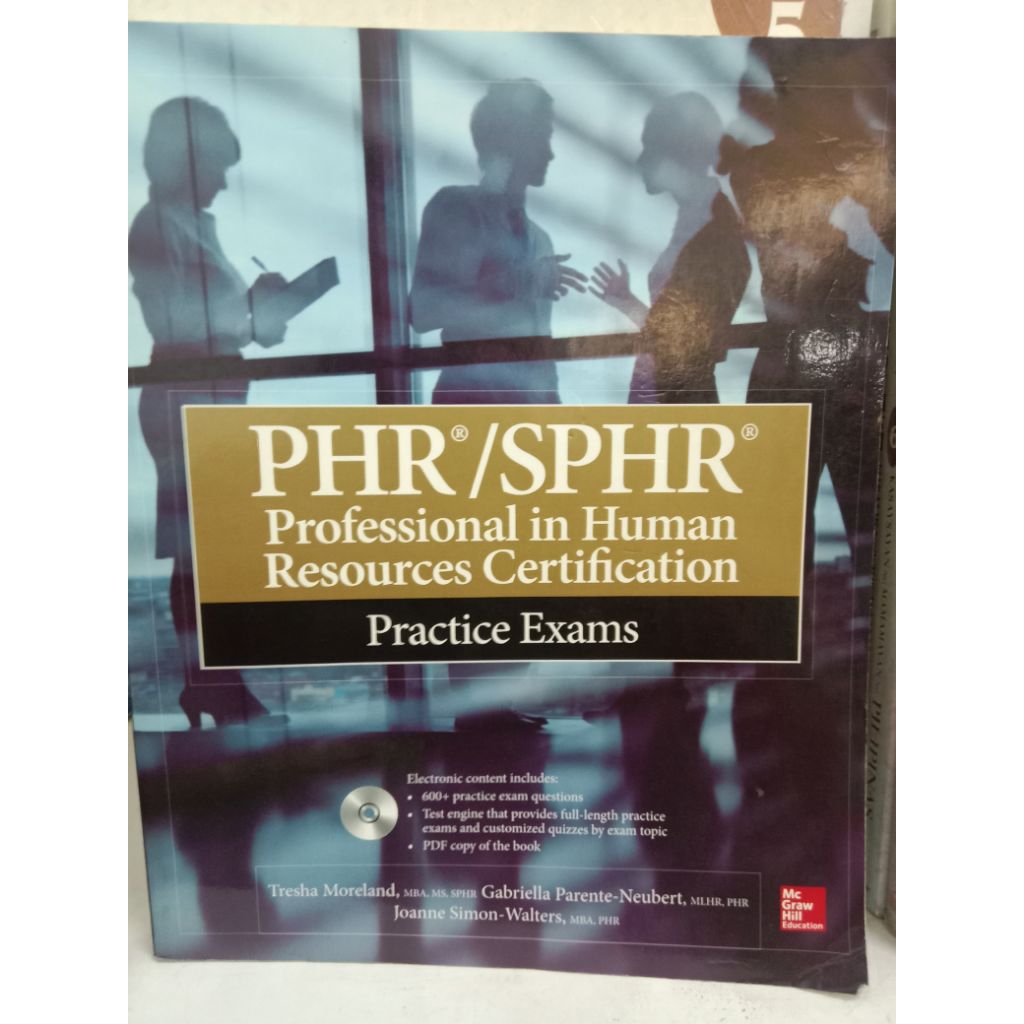 PHR/SPHR PROFESSIONAL IN HUMAN RESOURCES CERTIFICATION PRACTICE EXAM ...