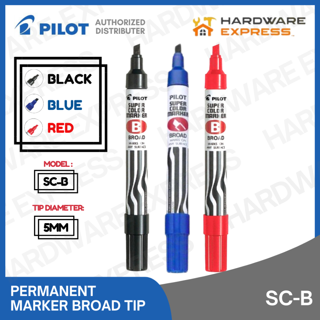 PILOT Permanent Marker BROAD TIP SC-B (Sold per piece) | Shopee Philippines