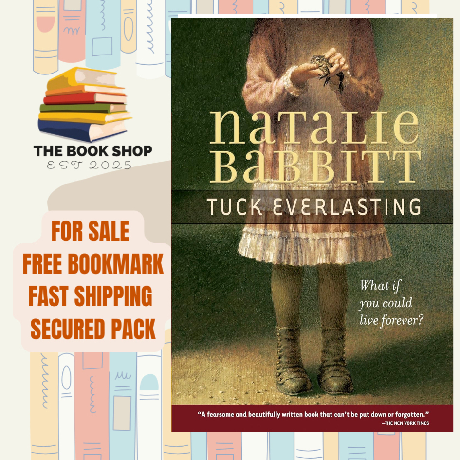 Tuck Everlasting by Natalie Babbitt - with free book mark | Shopee ...