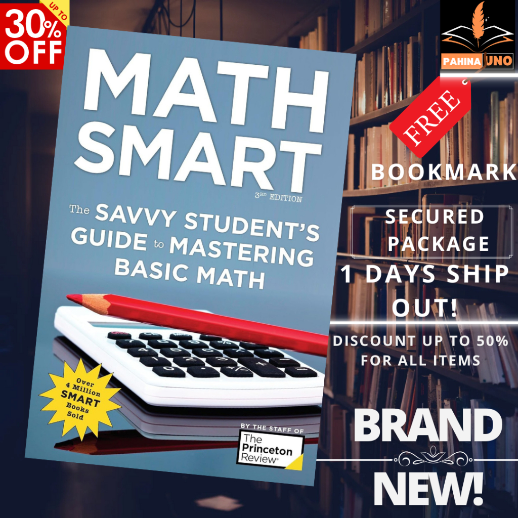 Math Smart, 3rd Edition: The Savvy Student's Guide to Mastering Basic ...