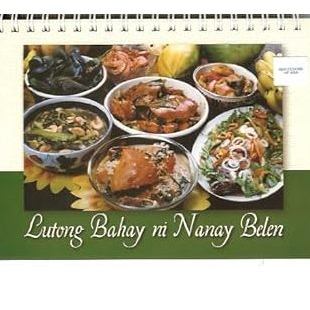 Lutong Bahay ni Nanay Belen filipiniana tagalog recipe book cookbook ...