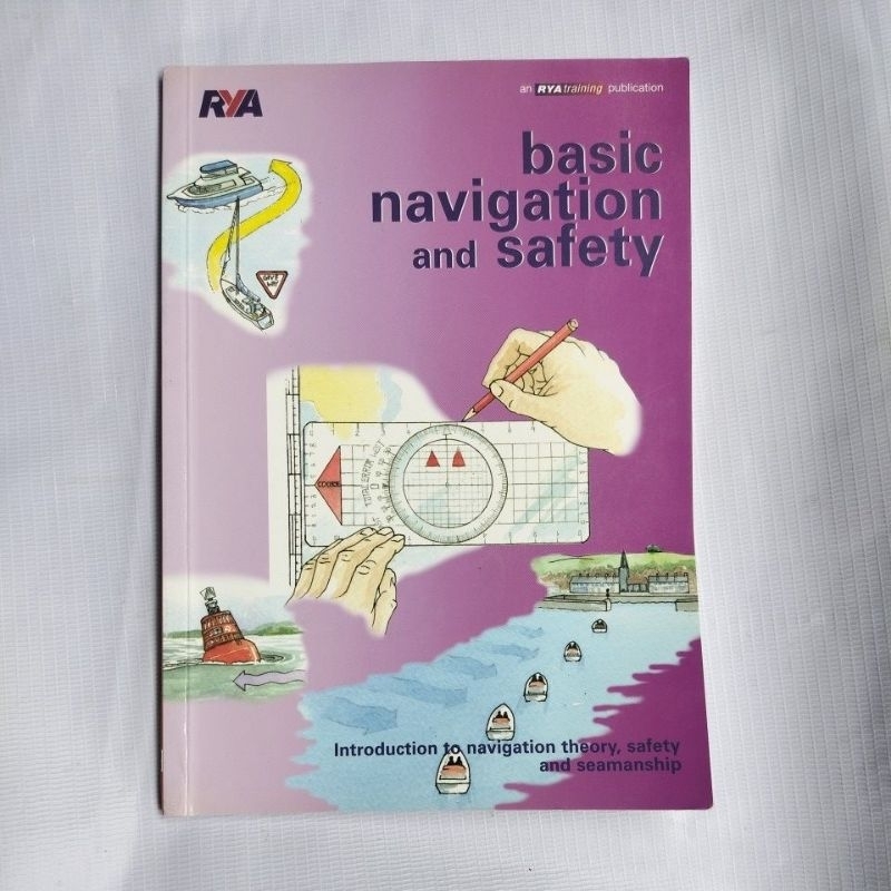 basic navigation and safety Introduction to navigation theory, safety ...
