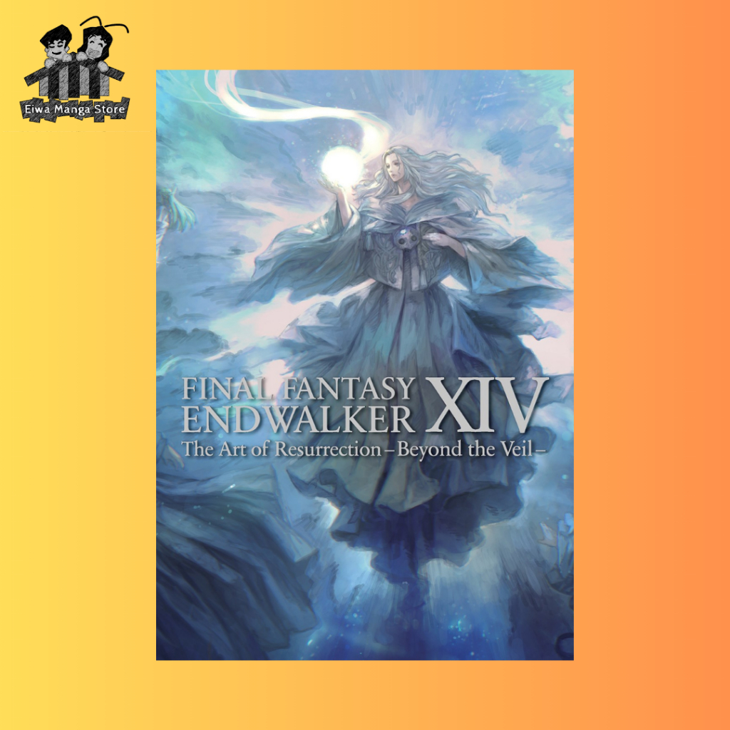 Final Fantasy XIV Endwalker The Art of Resurrection Beyond the Veil ...