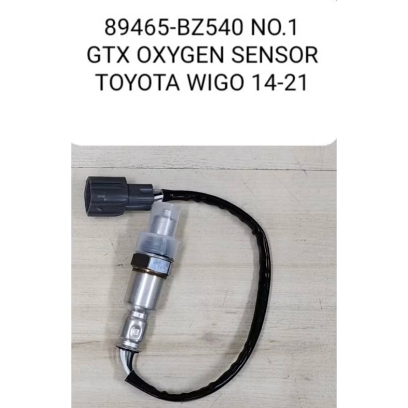 GTX OXYGEN SENSOR TOYOTA WIGO 2014-2020 89465-BZ540 (NO.1) ; 89465