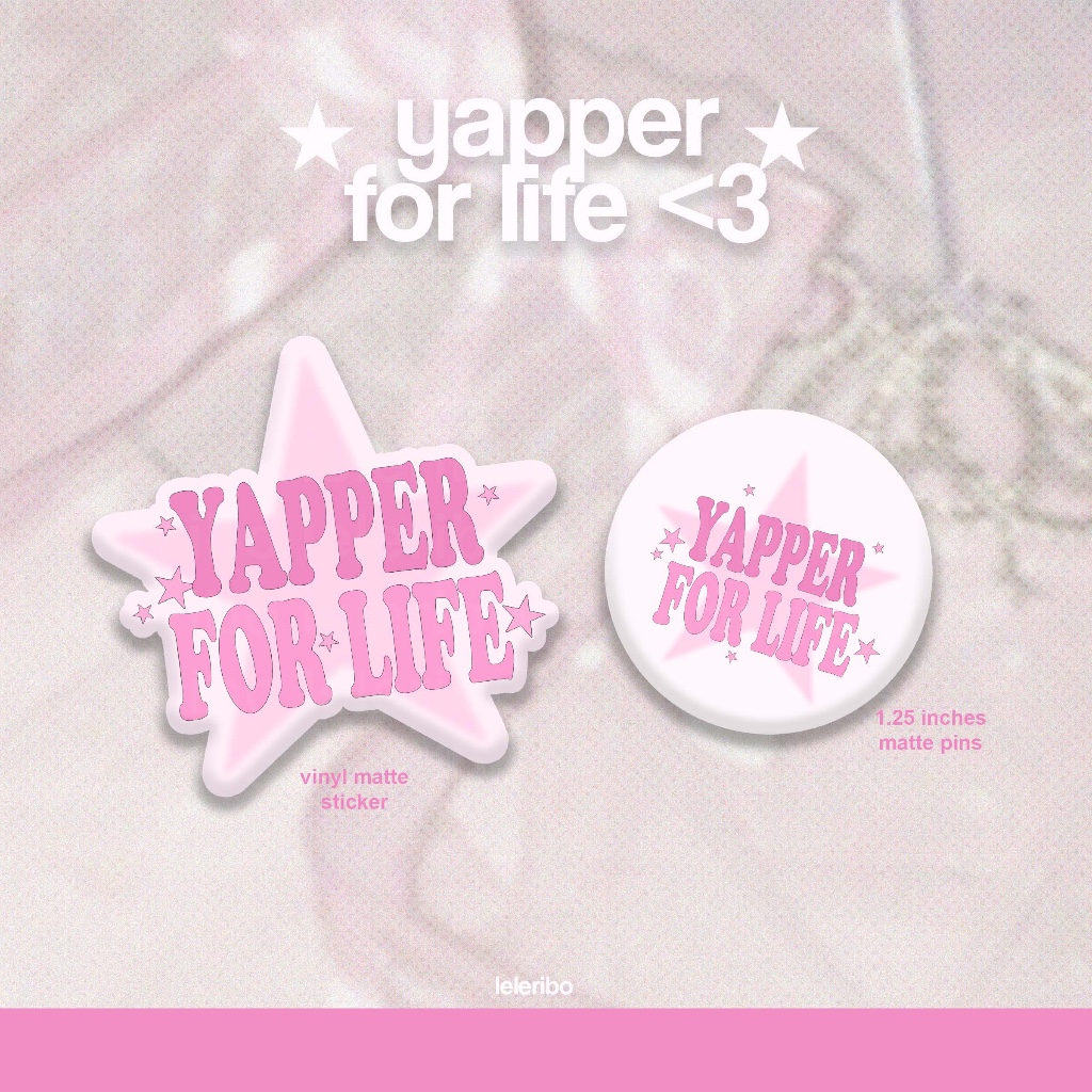 Yapper for Life Relatable Sticker Pin by leleribo | Shopee Philippines