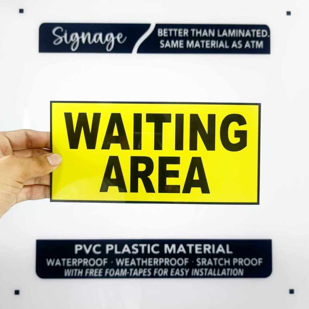 SIGNAGE - WAITING AREA - PVC PLASTIC MATERIAL SIGNAGE | Shopee Philippines
