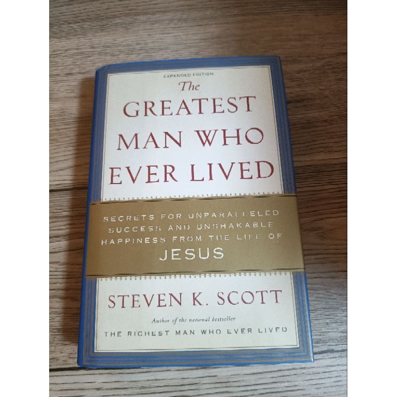 THE GREATEST MAN WHO EVER LIVED by STEVEN K. SCOTT (HARDCOVER) | Shopee Philippines