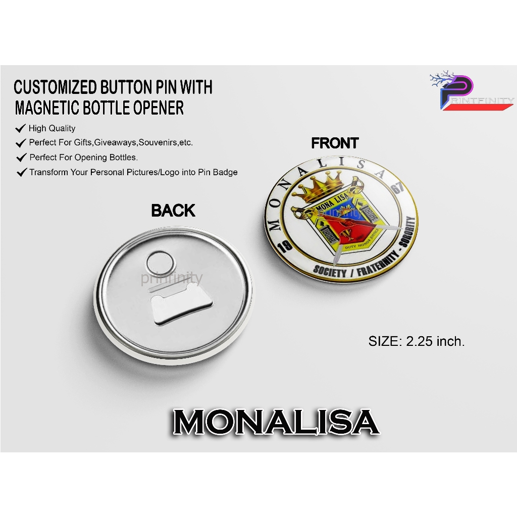 MONALISA BUTTON PIN REF MAGNET WITH BOTTLE OPENER | Shopee Philippines