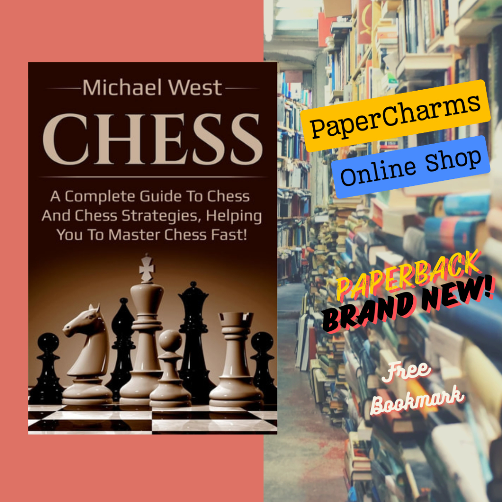 Chess A complete guide to Chess and Chess strategies, helping you to ...