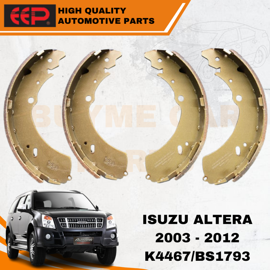 EEP BRAKE SHOE FOR ISUZU ALTERRA 2003-2012 (K4467/BS1793) | Shopee ...