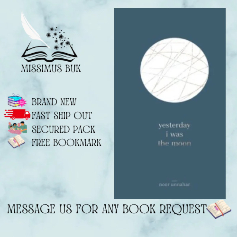 Yesterday I Was the Moon by Noor Unnahar Shopee Philippines