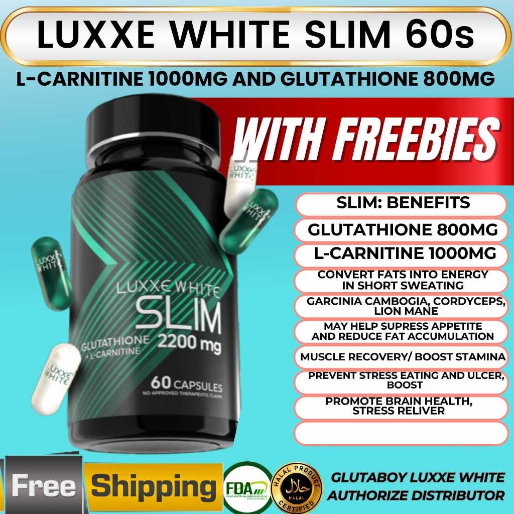 LUXXE WHITE SLIM 60S SLIMMING + GLUTATHIONE L-CARNITINE GARCIA CAMBOGIA  LIONS MANE CORDYCEPS