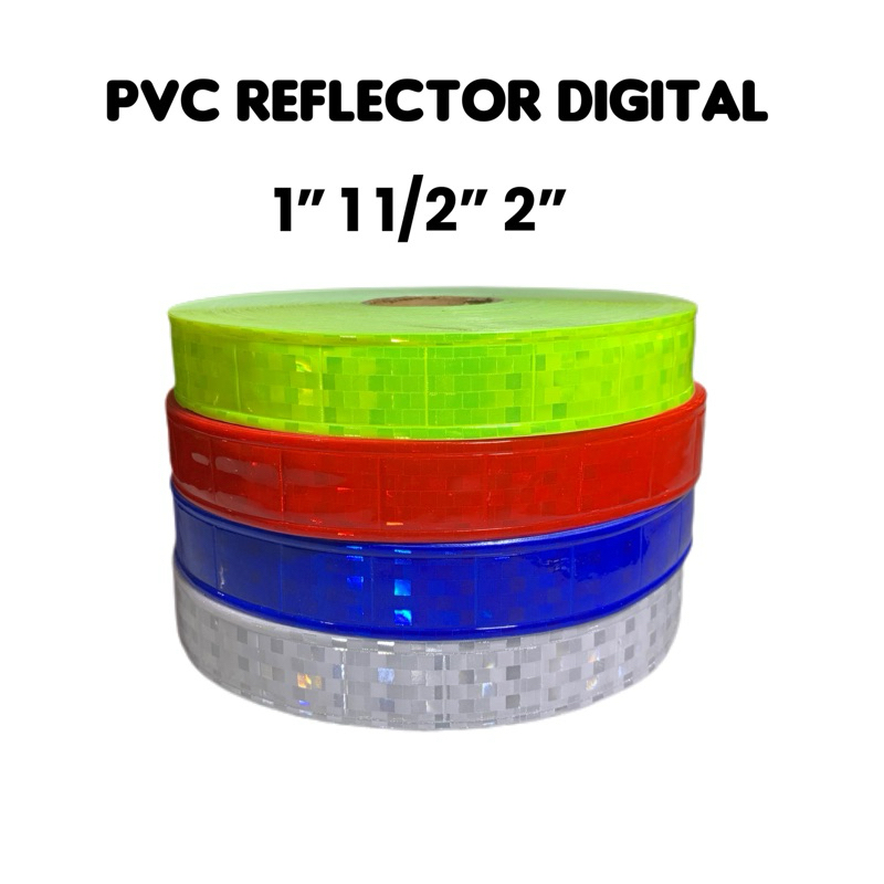 1” to 2” PVC Reflector Digital (Per Roll) | Shopee Philippines