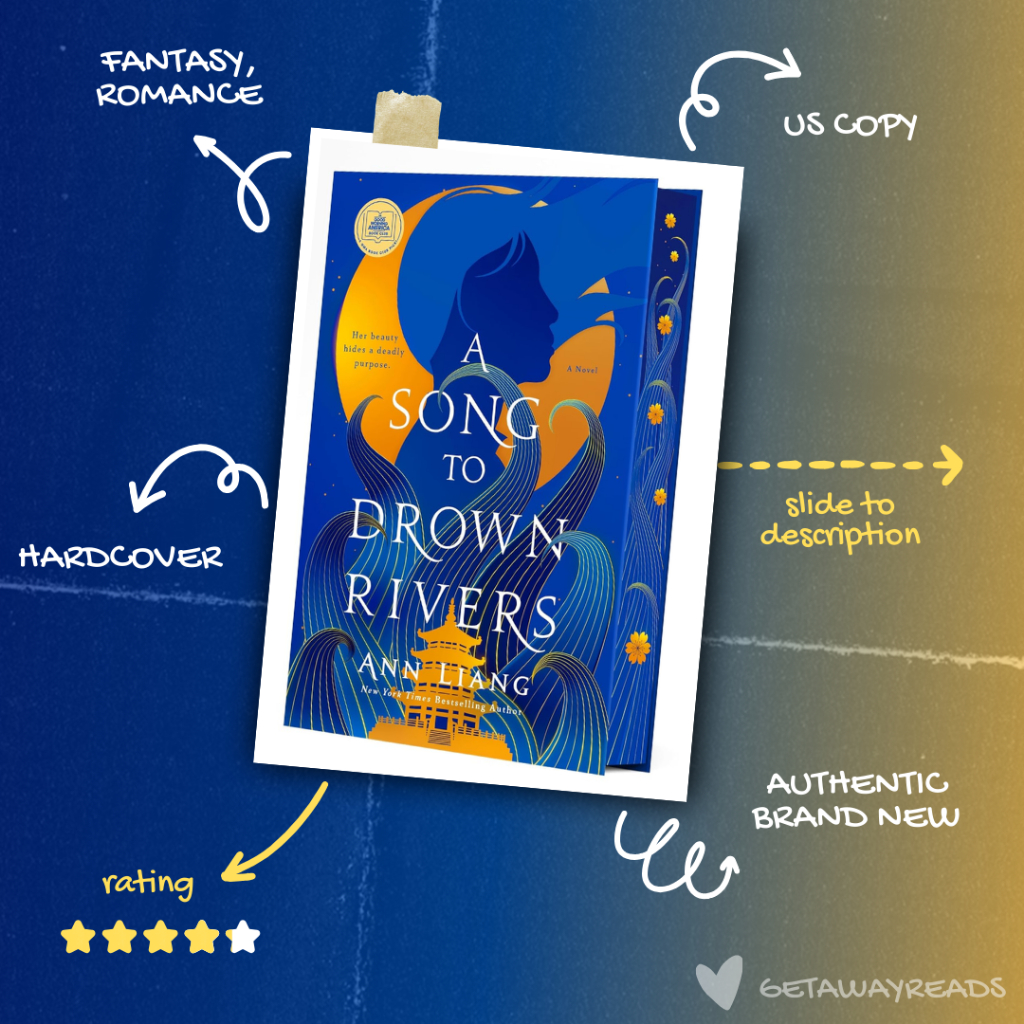 A Song to Drown Rivers: Deluxe Edition by Ann Liang (Hardcover ...