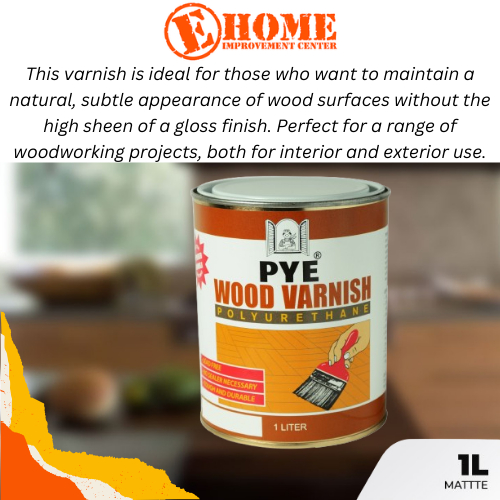 PYE Wood Varnish Matte Finish (1 Liter) | Shopee Philippines