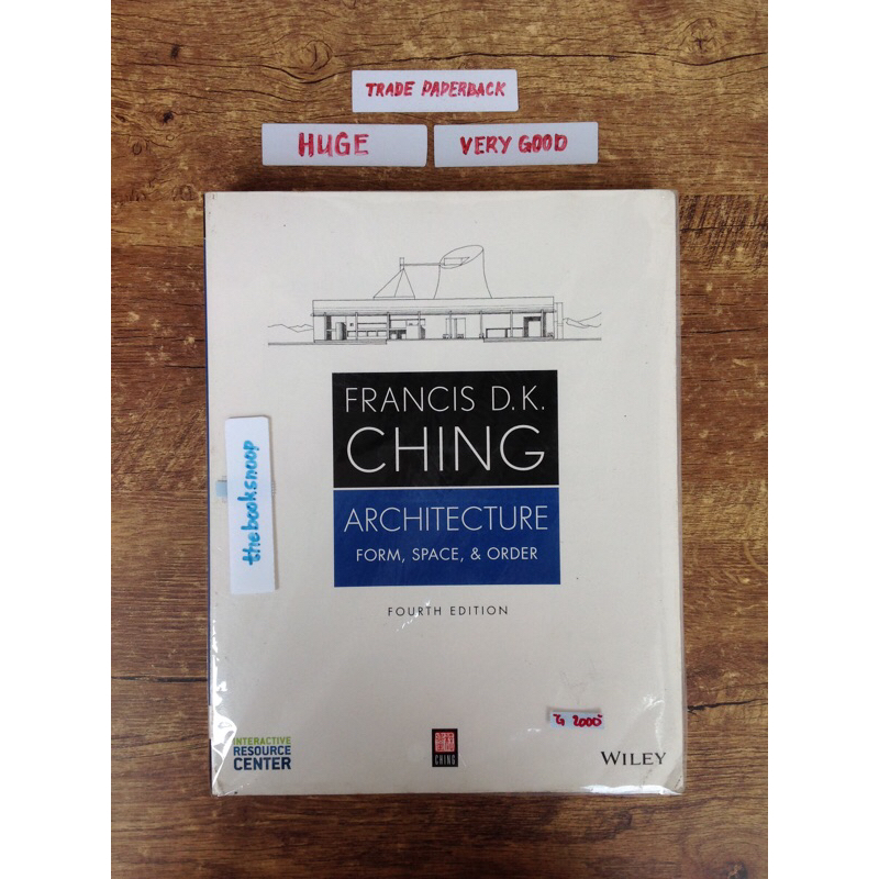 Architecture Form Space & Order by Francis D.K. Ching Fourth Edition ...