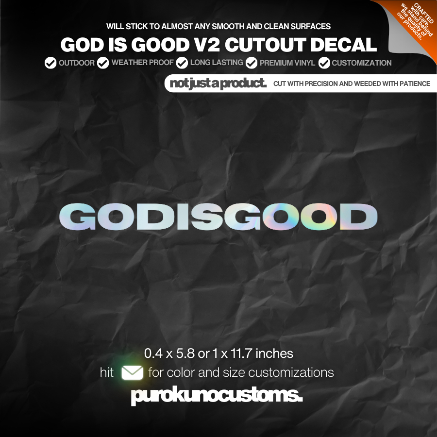 GOD IS GOOD VERSION 2 VINYL CUTOUT STICKER DECAL | Shopee Philippines