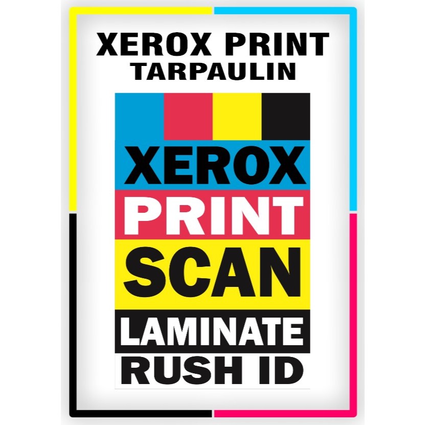 -TARPAULIN- XEROX PRINT LAMINATE RUSH ID SCANTARPAULIN Signage (QUALITY ...
