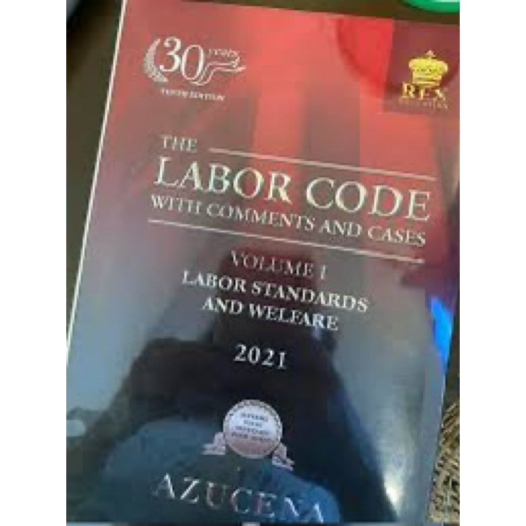Labor Code Vol. 1 – Azucena – 2021 Edition – Labor Standards and ...