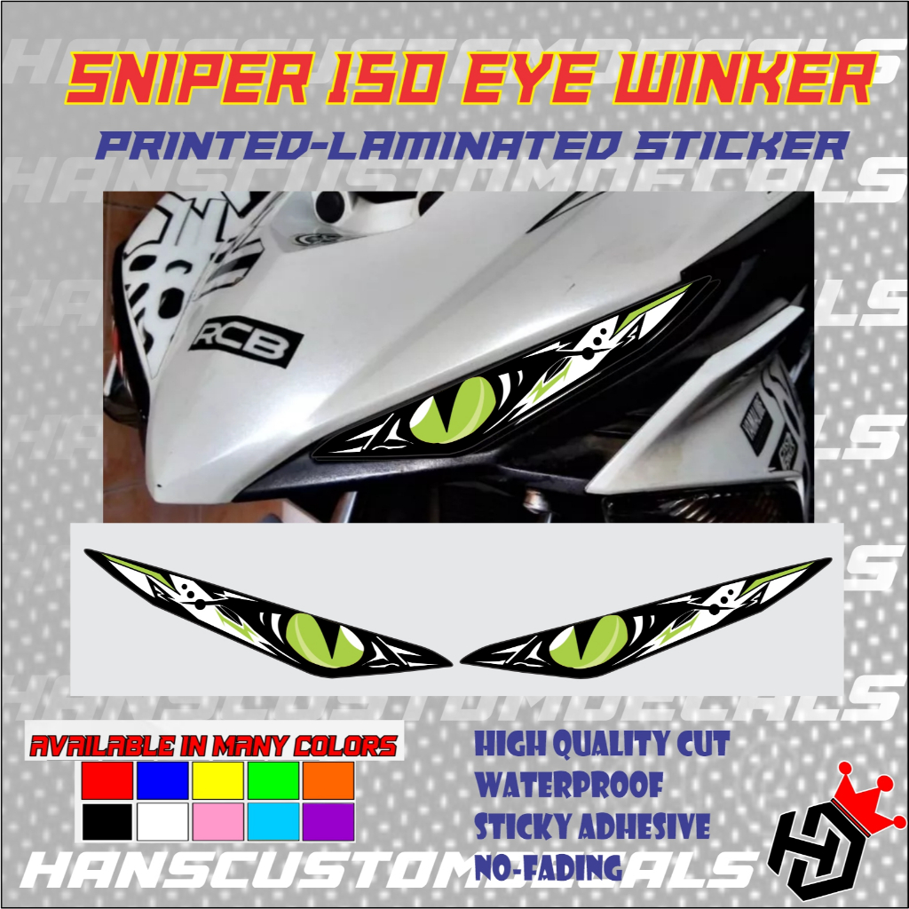 Sniper 150 eye winker printed laminated sticker(1 pair) | Shopee ...