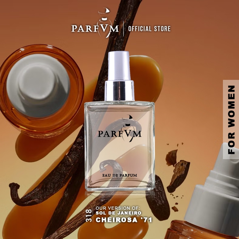 318: Chero '71 Inspired Perfume - For Women | PARFVM | Shopee Philippines
