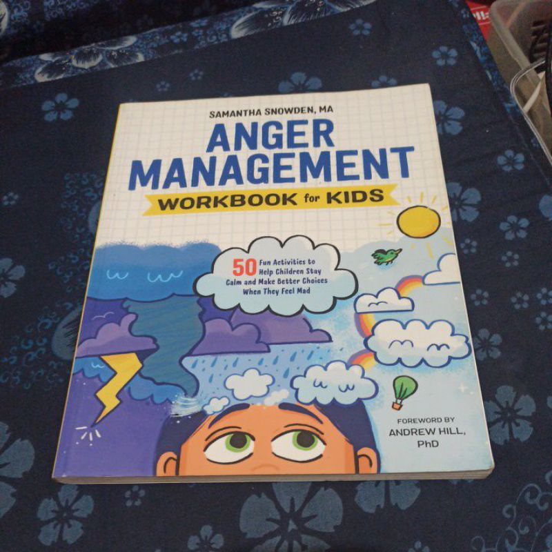 Anger management workbook for kids by Samantha Snowden 50 fun ...