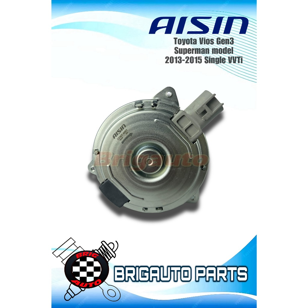 AISIN Radiator Fan Motor Toyota Vios Gen3 