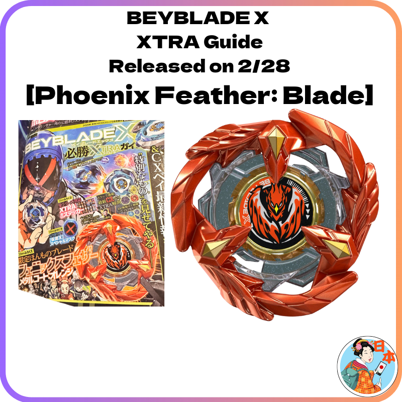 BEYBLADE X Winning XTRA Guide Released on 2/28 [Phoenix Feather: Blade ...