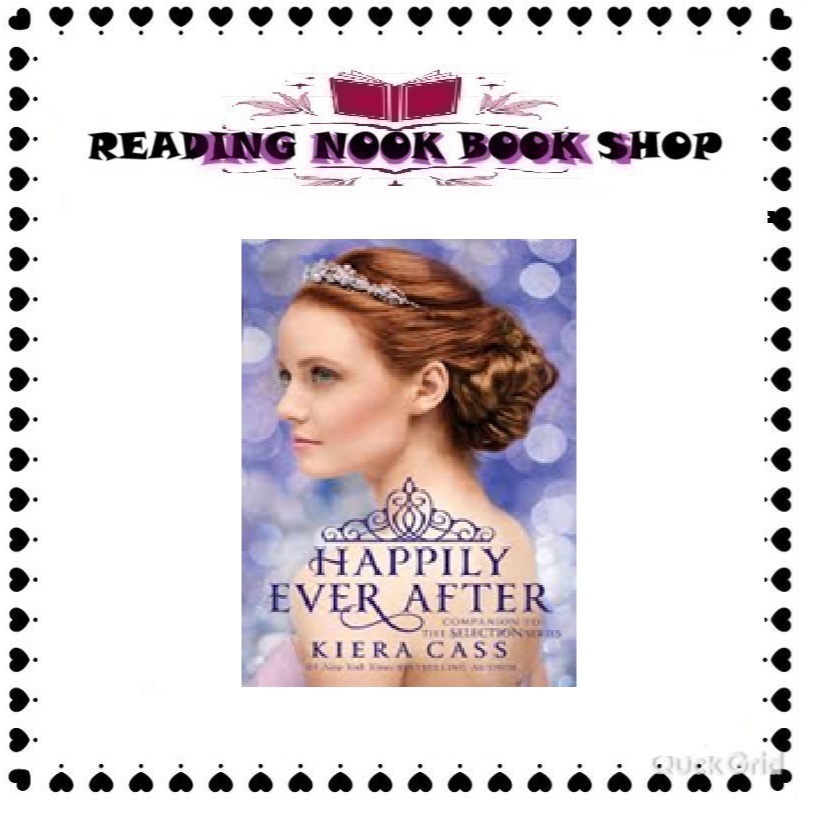 Happily Ever After Companion to the Selection Series Paperback