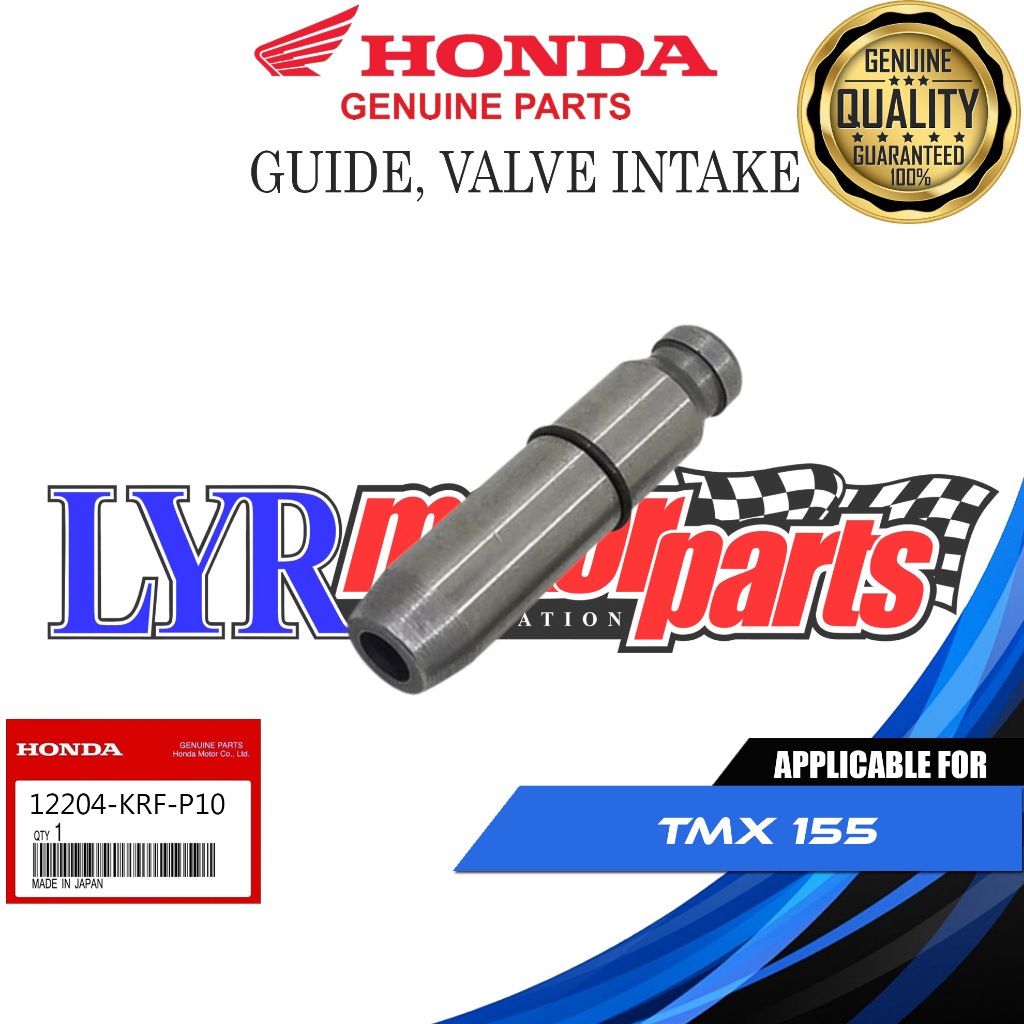 HONDA GENUINE GUIDE, VALVE INTAKE FOR TMX 155 / 125 || 12204-KRF-P10 ...