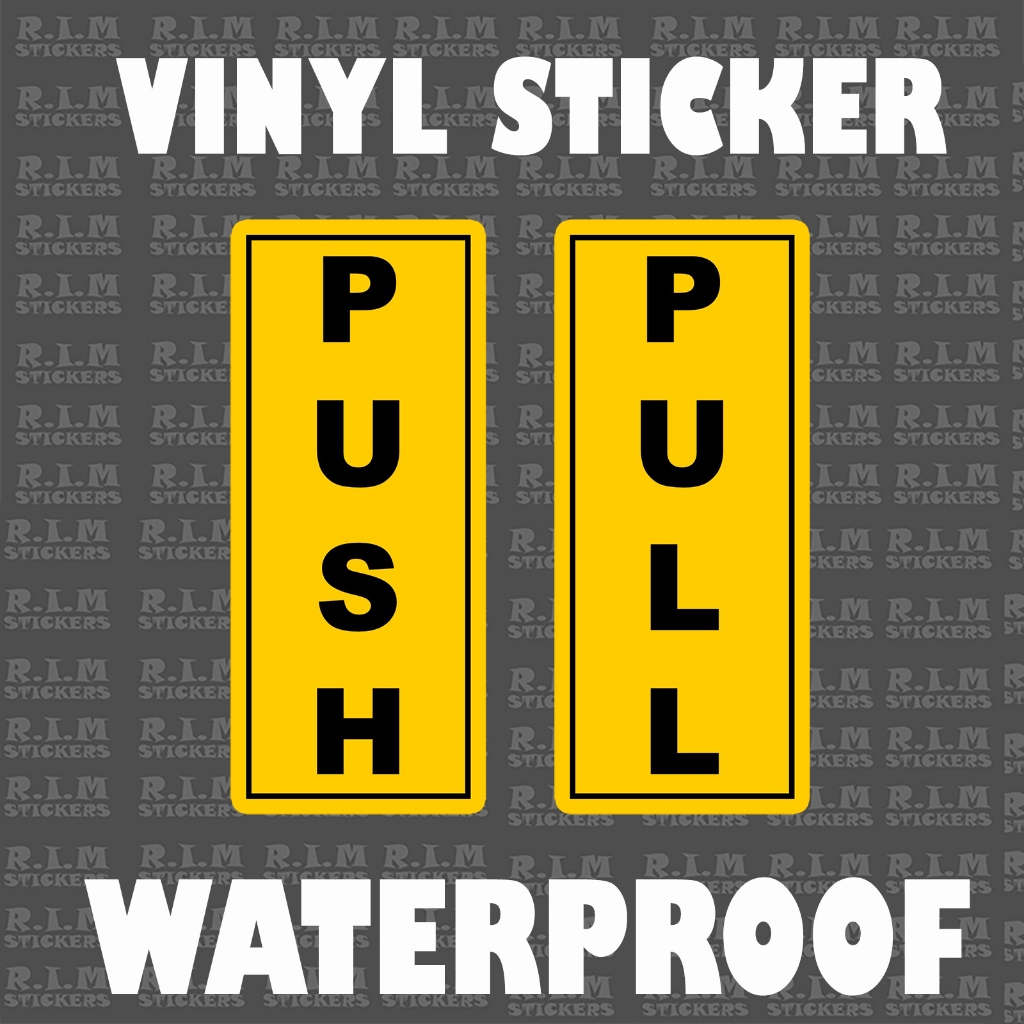 PUSH PULL Signage for Doors VINYL STICKER LOGO WATERPROOF High Quality ...