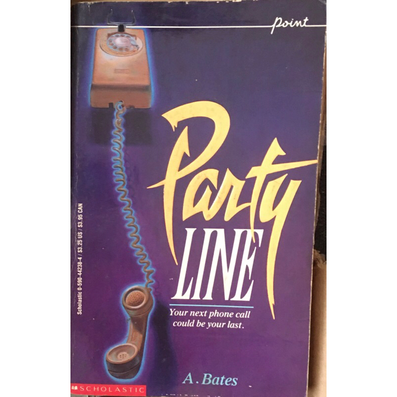 A. BATES PARTY LINE (SCHOLASTIC CHILDREN’S THRILLER) Shopee Philippines
