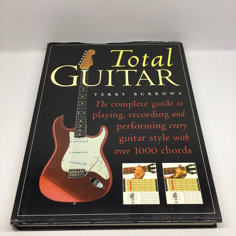Total Guitar Terry Burrows The Complete Guide To Playing, Recorded ...