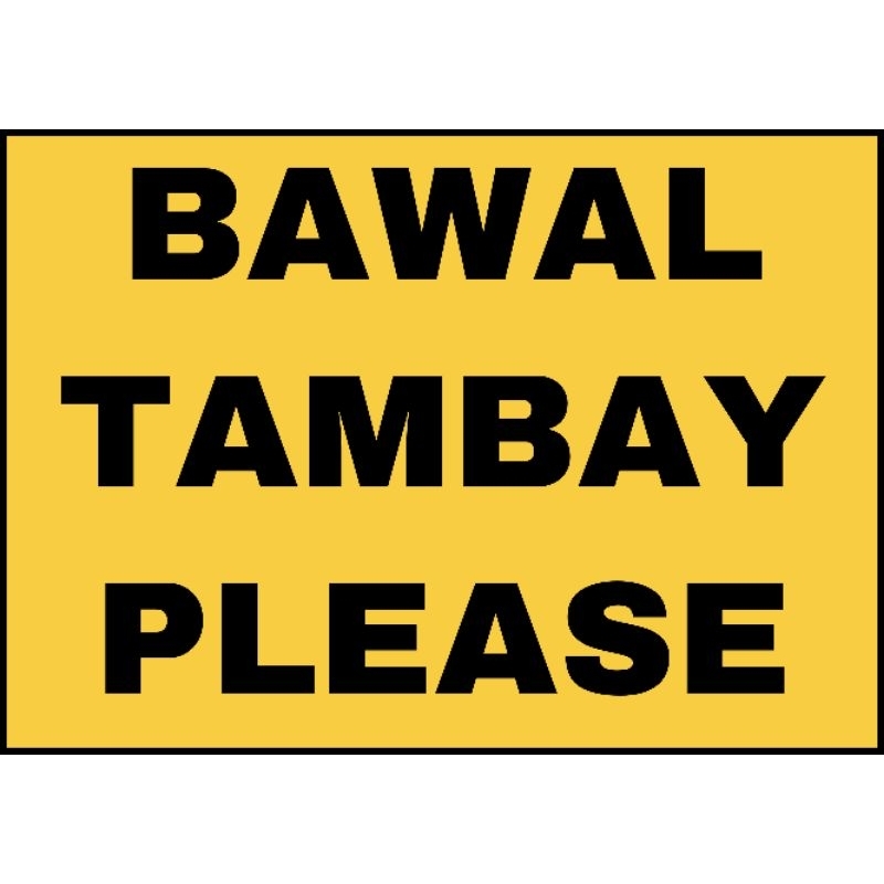 Bawal Tambay Signage A4 Size Laminated | Shopee Philippines