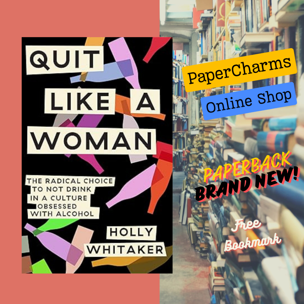 Quit Like a Woman: The Radical Choice to Not Drink in a Culture ...