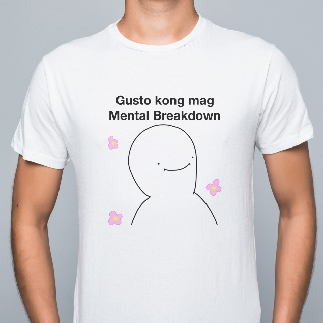 SSKAIT Gusto Kong Mag Mental Breakdown Funny Mood Sublimated White