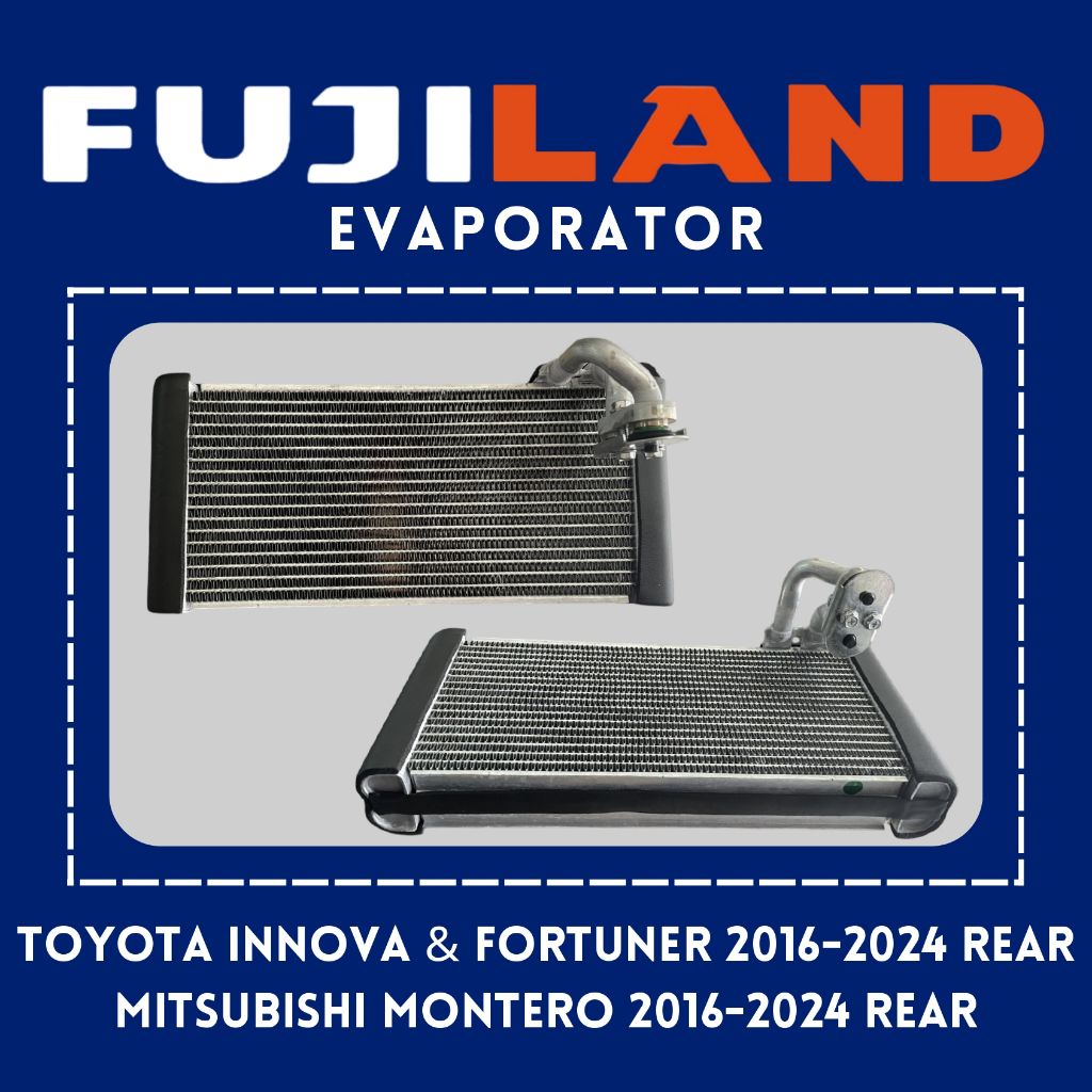 FUJILAND REAR EVAPORATOR FOR TOYOTA INNOVA & FORTUNER 2016-2024 ...