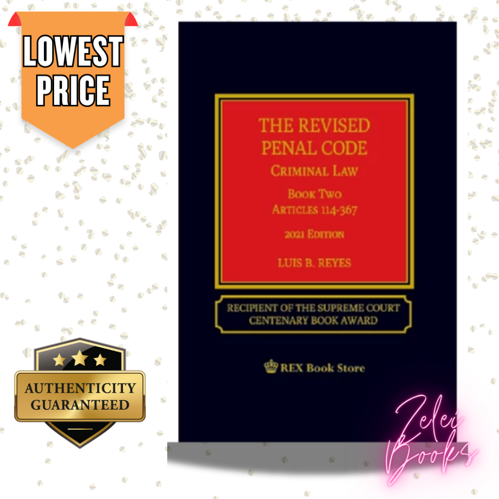 THE REVISED PENAL CODE CRIMINAL LAW BOOK 2 BY REYES | Shopee Philippines