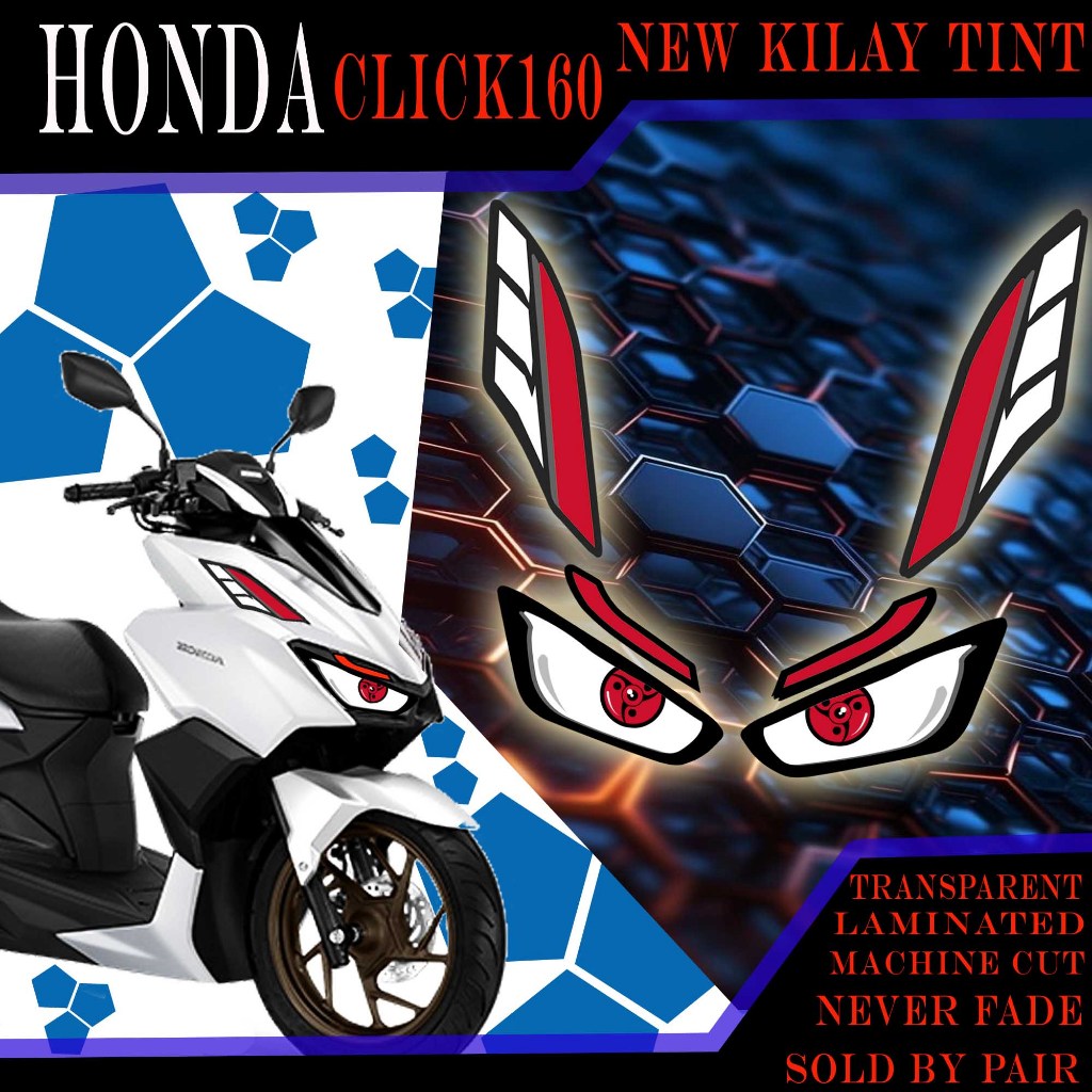 HONDA CLICK 160 NEW KILAY TINT STICKERS/ NEW KILAY TINT STICKERS FOR ...