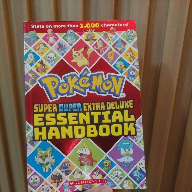 Pokémon Super Extra Deluxe Essential Handbook: Over 875 Characters Stats & Facts