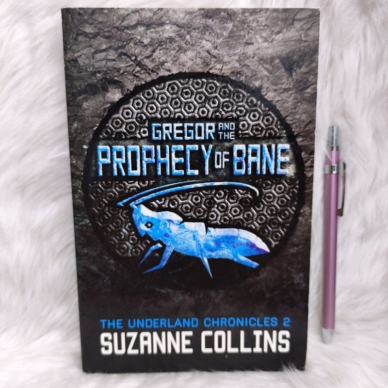 Gregor and the Prophecy of Bane by Suzanne Collins / Fantasy | Shopee ...