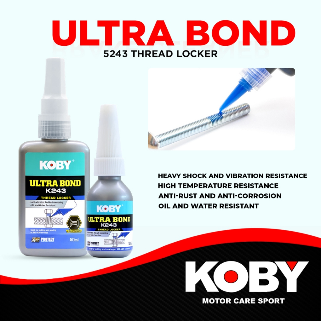 KOBY ULTRA BOND K243 THREAD LOCKER 10ml/50ml | High Quality | Shopee ...