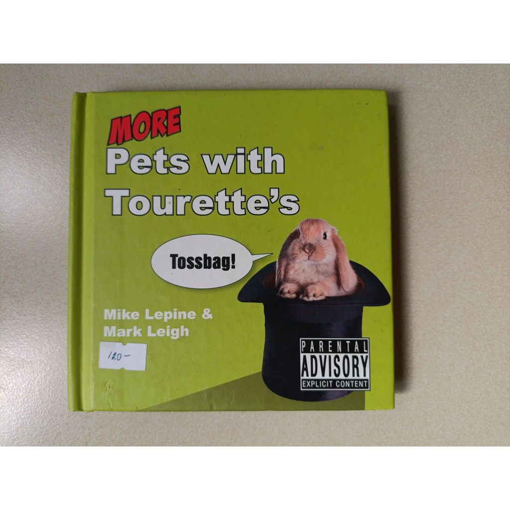 Preloved: More Pets with Tourette's by Mike Lepine & Mark Leigh (small ...